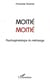 Moitié moitié - psychogénéalogie du métissage