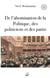 De l'abomination de la politique des politiciens et des partis