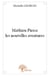 Mathieu Pierce les nouvelles aventures