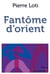 Fantôme d'orient