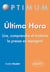 Ultima hora - lire comprendre et traduire la presse en espagnol
