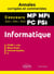 Informatique : MP. MPI. PC. PSI - Annales corrigées et commentées - Concours 2023/2024/2025