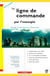 La ligne de commande par l'exemple