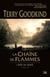 L'Épée de vérité Tome 9 : la chaîne de flammes