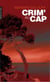 Crim' au Cap