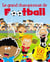 Le grand championnat de football
