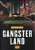 Gangsterland
