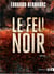 Le Feu noir