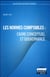 Les normes comptables : cadre conceptuel et gouvernance