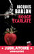 Rouge Ecarlate