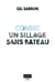 Comme un sillage sans bateau