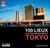 100 lieux à visiter absolument à Tokyo
