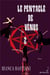 Le Pentacle de Vénus - tome 2 : Le dénouement magique et mystérieux de la Lignée de la Rose