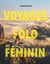 Voyages solo au féminin