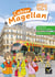 Magellan : questionner le temps et l'espace - explorer le monde - CE1 - cahier de l'élève