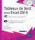 Tableaux de bord avec Excel 2016 - complément vidéo : un tableau de bord pour mesurer la performance commerciale