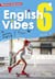 English Vibes : anglais - 6e - LV1 - livre de l'élève (édition 2017)