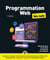 Programmation Web pour les nuls (2e édition)