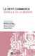 Le petit commerce de la ville-monde