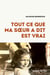 Tout ce que ma soeur a dit est vrai