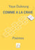 Comme à la craie
