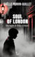 Soul of London : Une enquête de Wilkes et Bennett