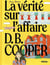 La vérité sur l'affaire D. B. Cooper