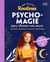 Mes petites routines : psycho-magie pour chasser mes soucis : actions, symboles, rituels, émotions