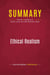 Summary: Ethical Realism : Review and Analysis of Anatol Lieven and John Hulsman's Book