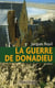 La guerre de donadieu