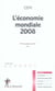 L'économie mondiale 2008