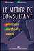 Le metier de consultant