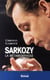 Sarkozy - la métamorphose, 1999-2007