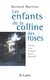 Les enfants de la colline des roses : Loczy, ou une maison pour grandir