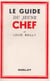 Le guide du premier jeune chef