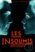 Les insoumis t.3 - dénouement