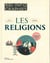 100 infographies pour connaître les religions