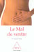 Le mal de ventre (EDITION 2003)