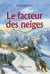 Le facteur des neiges
