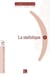 La statistique (rapport sur la science et la technologie n.8)