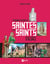 L'étonnante histoire des saintes et des saints d'Alsace