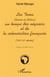 LES TOMA (Guinée et Libéria) AU TEMPS DES NÉGRIERS ET DE LA COLONISATION FRANÇAISE (XVIè ? XXè siècles)
