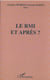 Le rmi et apres ?