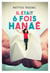 Il était 6 fois Hanaé !