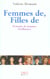 Femmes de... filles de... - portraits de femmes d'influence