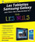 Les tablettes Samsung galaxy tab pour les nuls