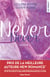 Never never Tome 1