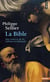 La Bible - aux sources de la culture occidentale