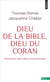 Dieu de la bible, dieu du Coran : Entretiens avec Jean-Louis Schlegel
