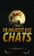 Sa majeste des chats